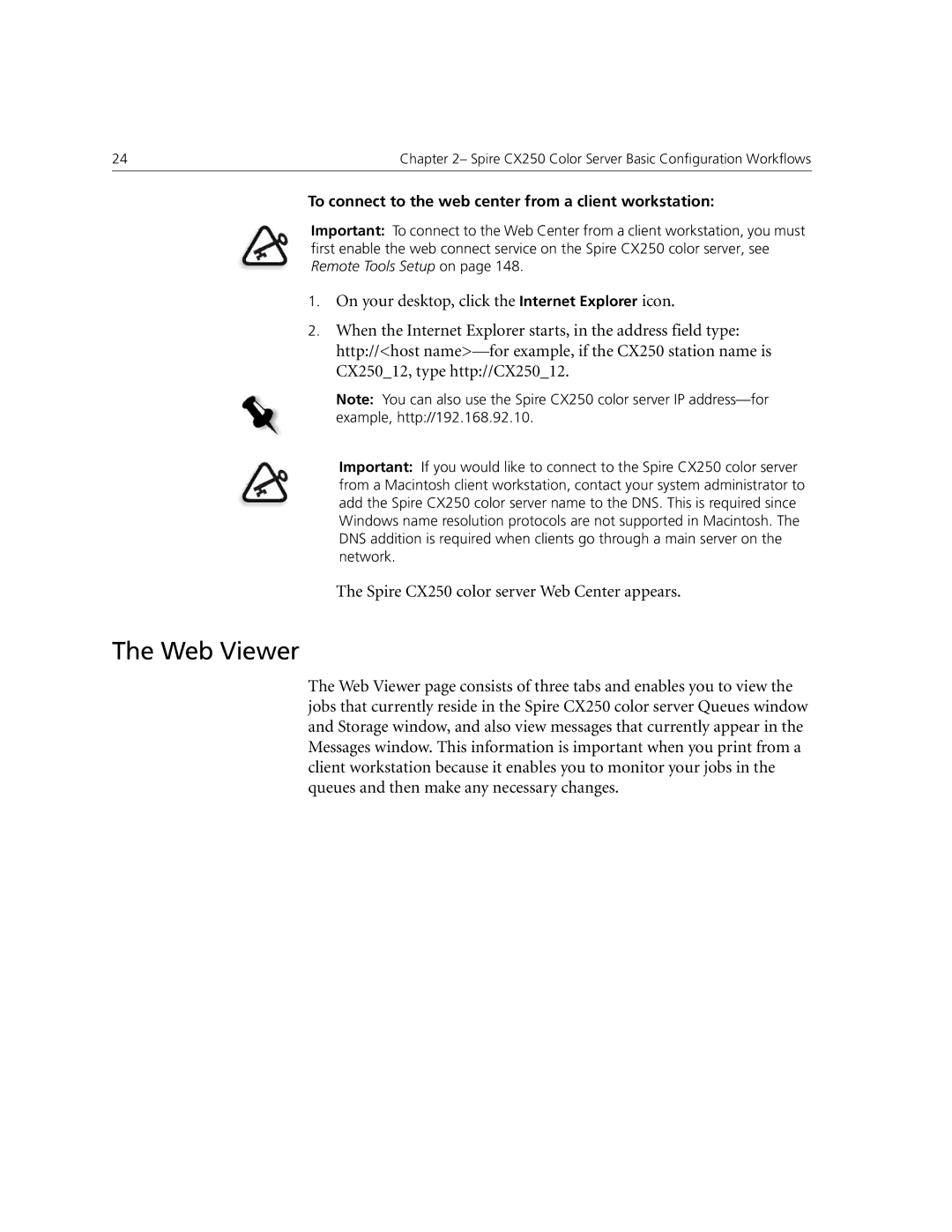 Xerox CX240 manual Web Viewer, Spire CX250 color server Web Center appears 