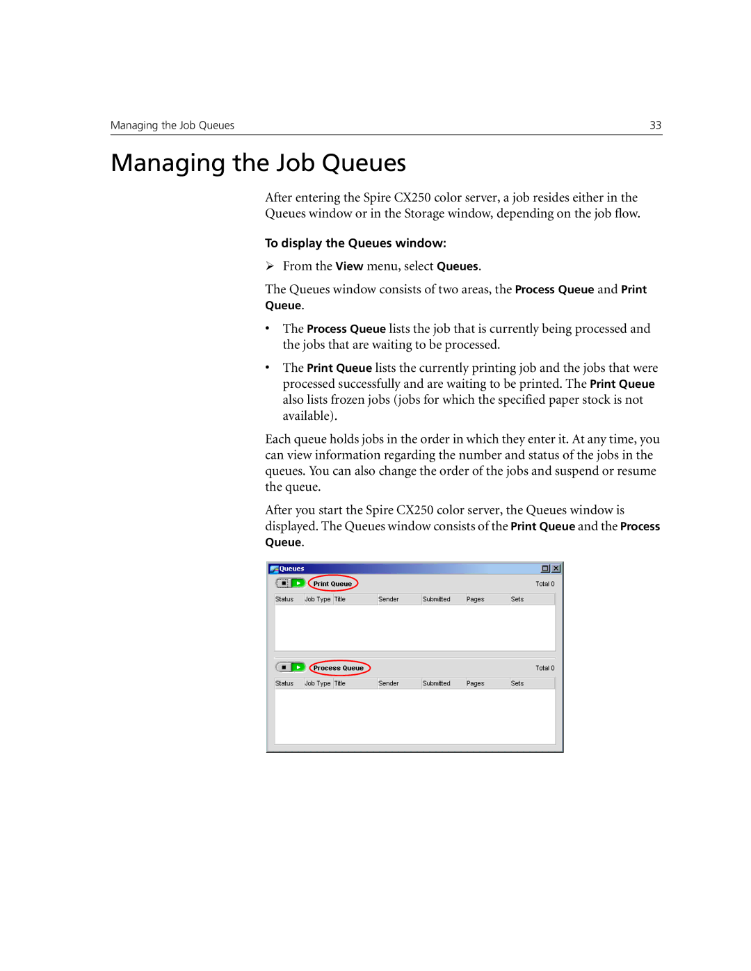 Xerox CX250, CX240 manual Managing the Job Queues 