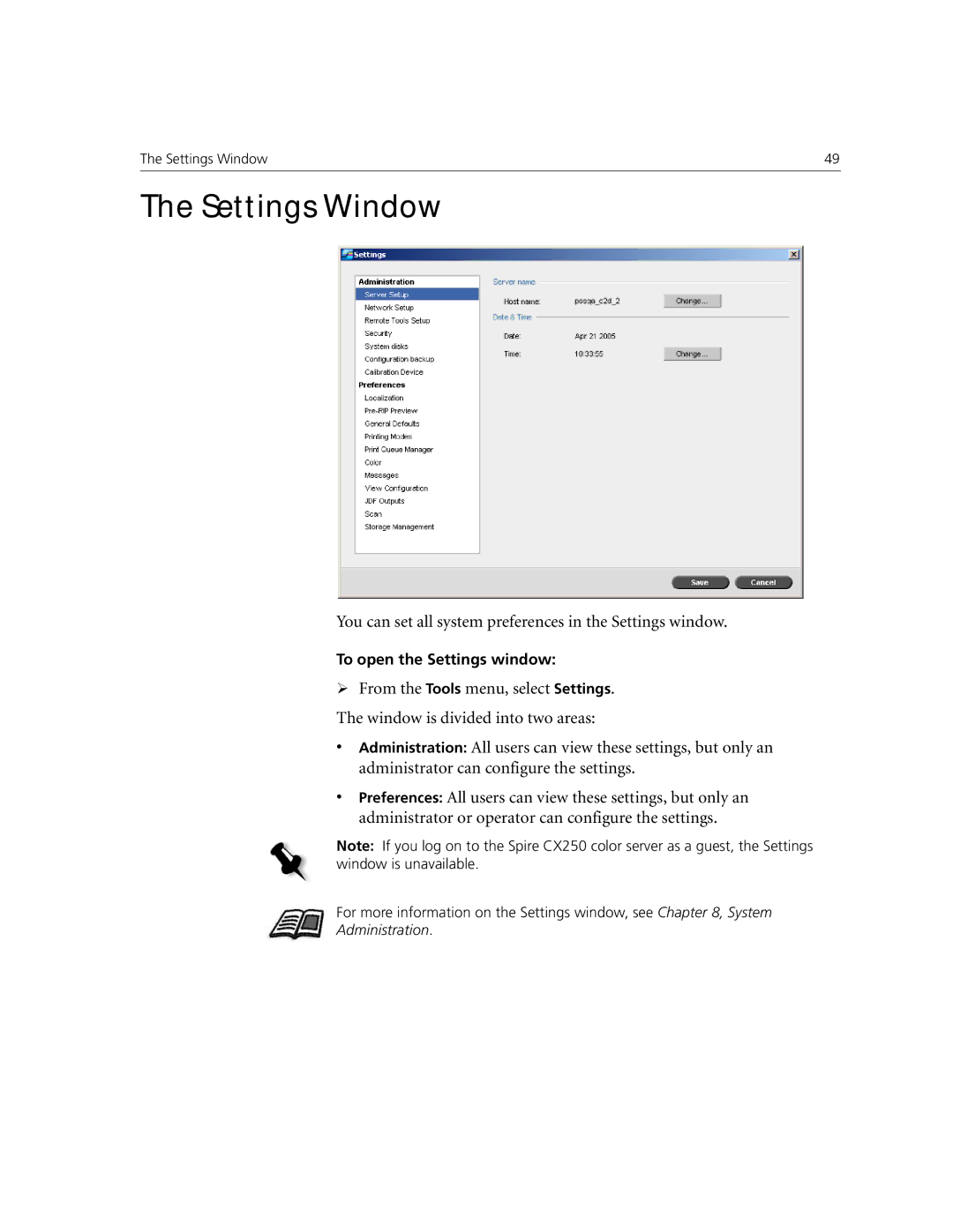 Xerox CX250, CX240 manual Settings Window, You can set all system preferences in the Settings window 