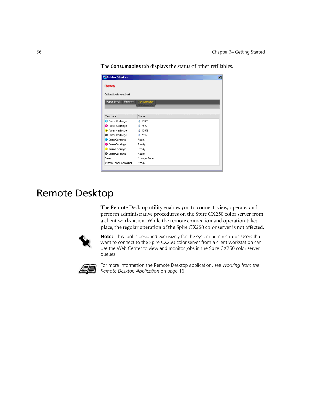 Xerox CX240, CX250 manual Remote Desktop, Consumables tab displays the status of other refillables 