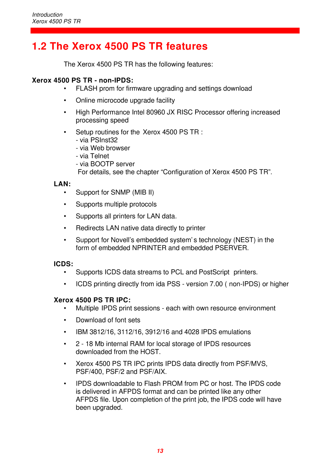 Xerox D60327 instruction manual Xerox 4500 PS TR features, Xerox 4500 PS TR non-IPDS, Lan, Icds, Xerox 4500 PS TR IPC 