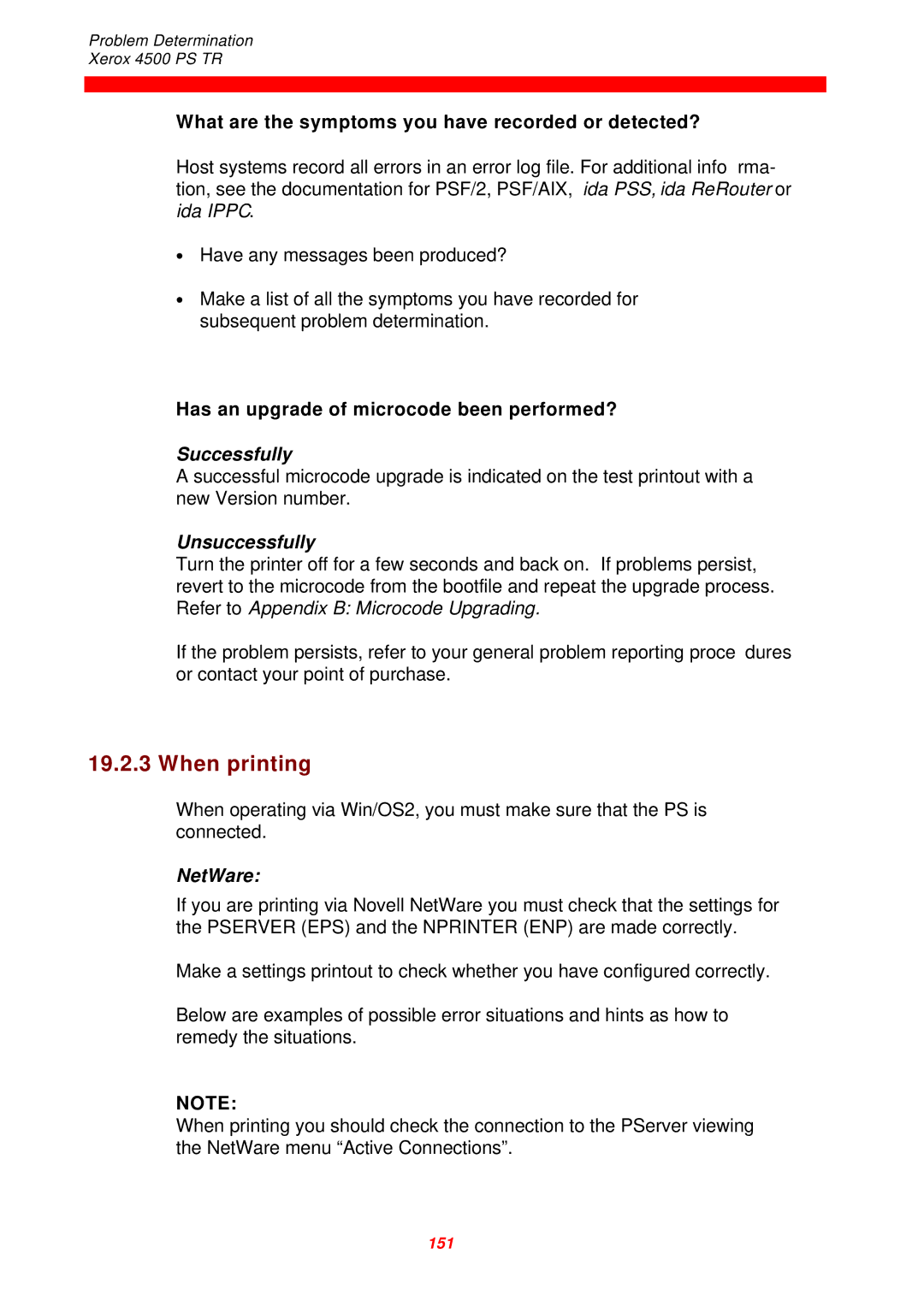 Xerox D60327 instruction manual When printing, Successfully, Unsuccessfully, NetWare 