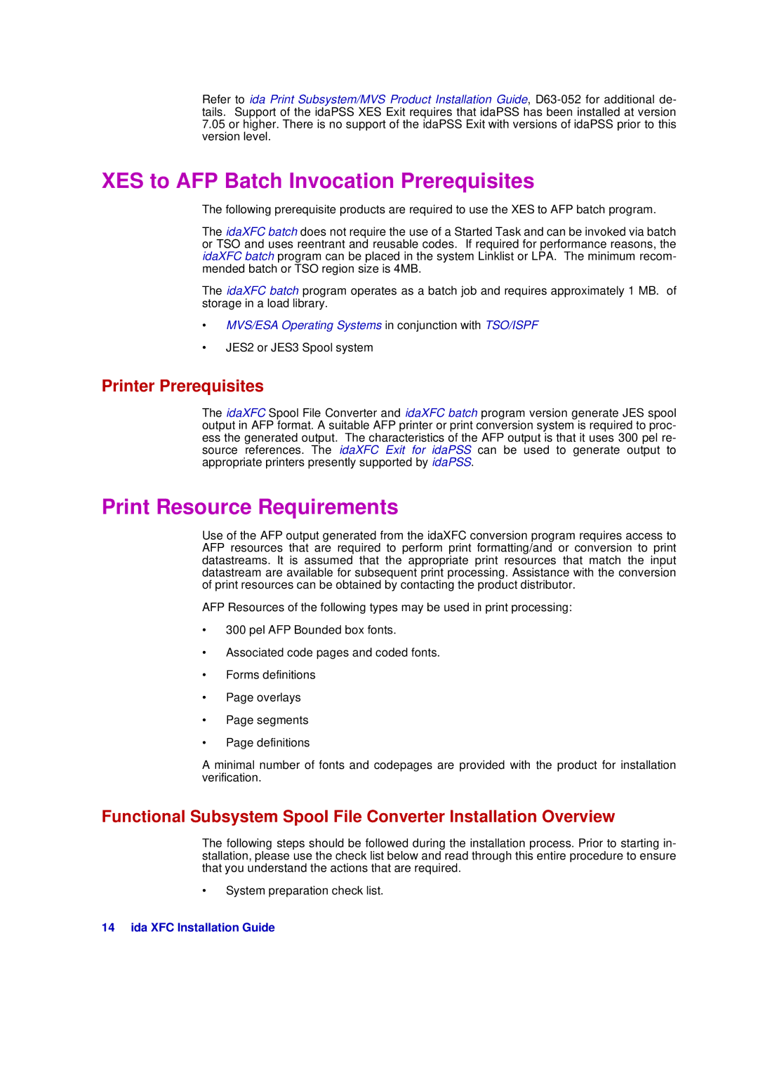 Xerox D63-069-00 manual XES to AFP Batch Invocation Prerequisites, Print Resource Requirements, Printer Prerequisites 