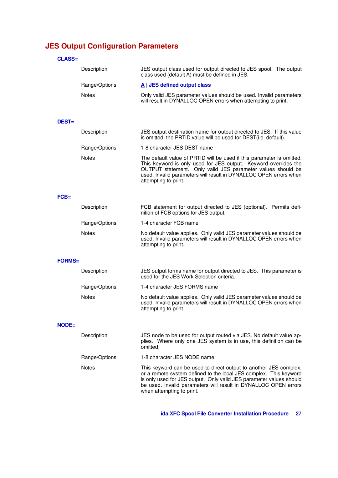 Xerox D63-069-00 manual JES Output Configuration Parameters 