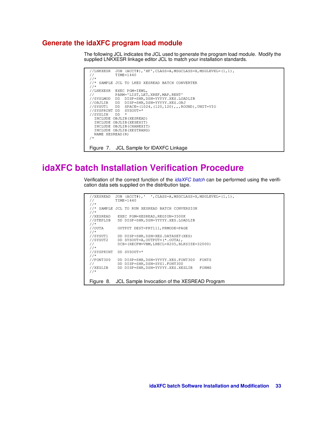 Xerox D63-069-00 IdaXFC batch Installation Verification Procedure, IdaXFC batch Software Installation and Modification 