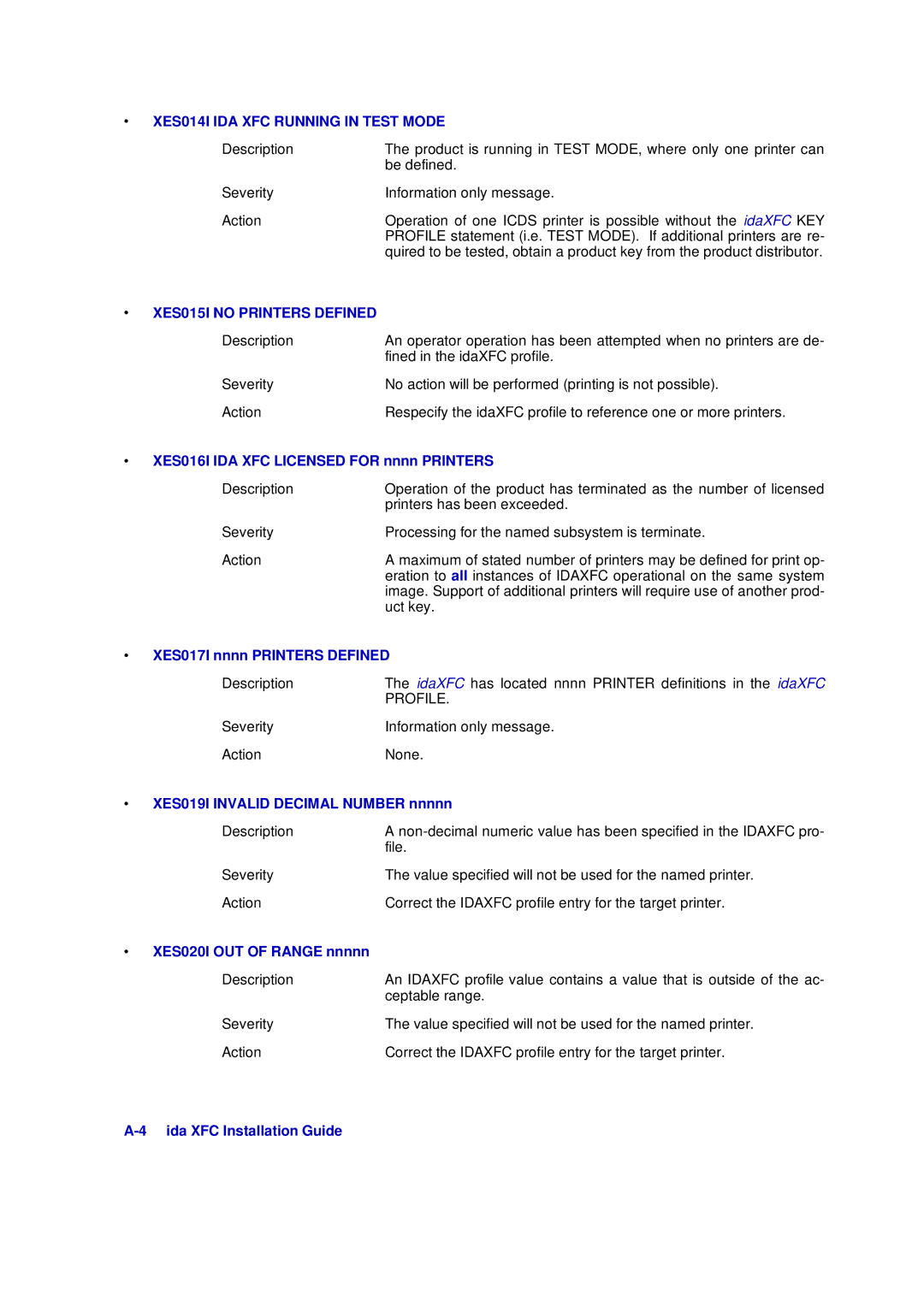 Xerox D63-069-00 manual XES014I IDA XFC Running in Test Mode, XES015I no Printers Defined 