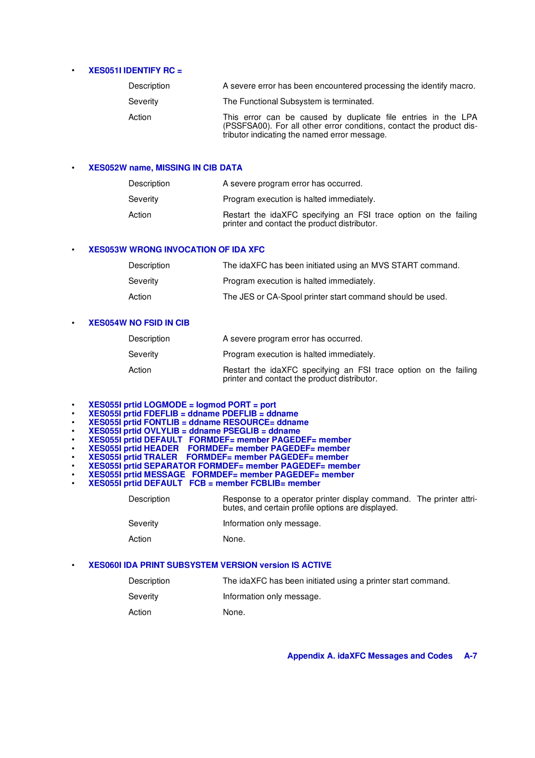 Xerox D63-069-00 manual XES051I Identify RC =, XES053W Wrong Invocation of IDA XFC, XES054W no Fsid in CIB 