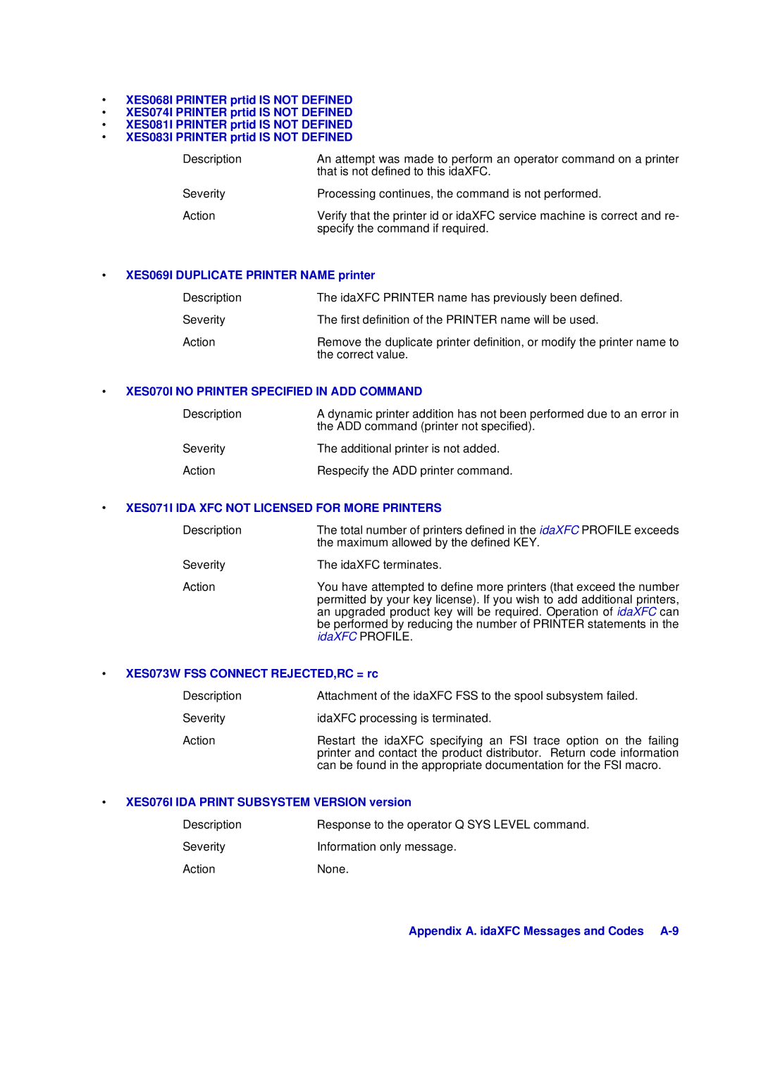 Xerox D63-069-00 manual XES070I no Printer Specified in ADD Command, XES071I IDA XFC not Licensed for More Printers 