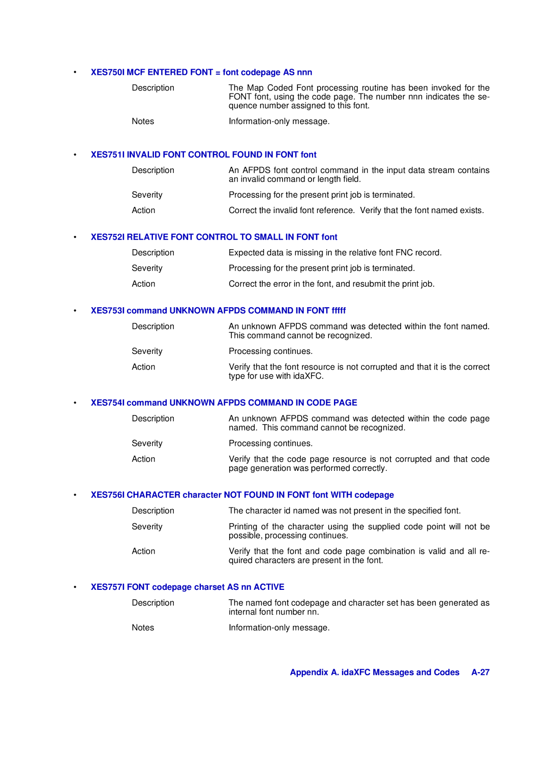 Xerox D63-069-00 manual XES750I MCF Entered Font = font codepage AS nnn, XES751I Invalid Font Control Found in Font font 