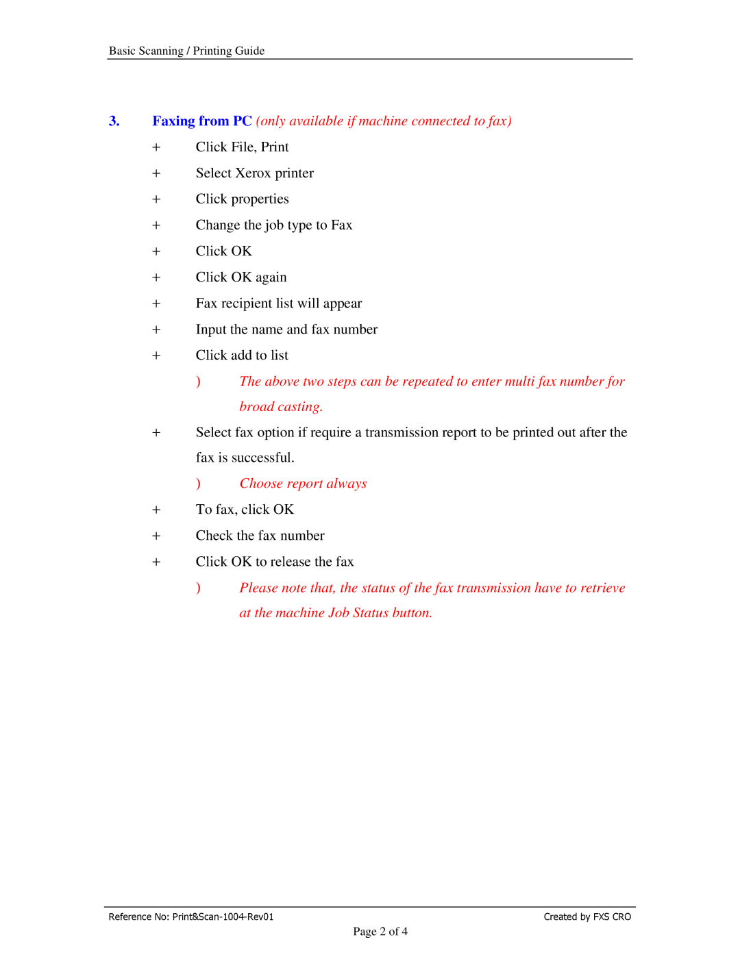 Xerox DCC240, DCC320 manual Choose report always 