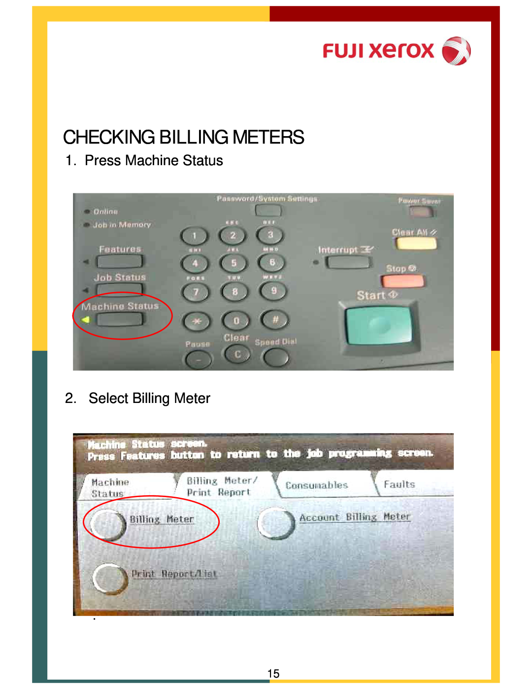 Xerox DCC400, 320 manual Checking Billing Meters, Press Machine Status 2. Select Billing Meter 