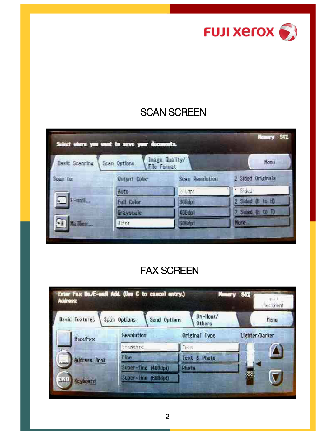 Xerox 320, DCC400 manual Scan Screen Fax Screen 