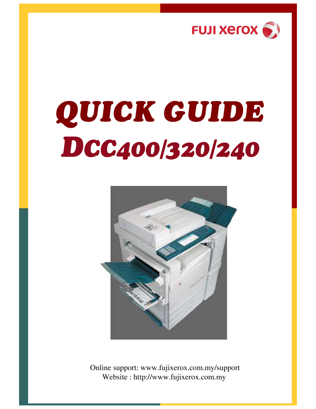 Xerox 320, DCC400 manual Quick Guide 