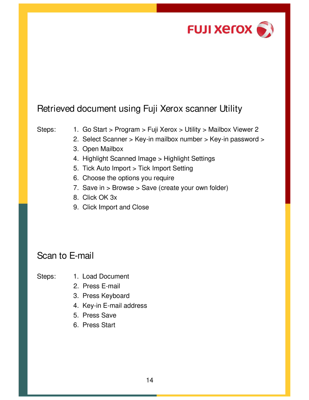 Xerox 320, DCC400 manual Retrieved document using Fuji Xerox scanner Utility, Scan to E-mail 