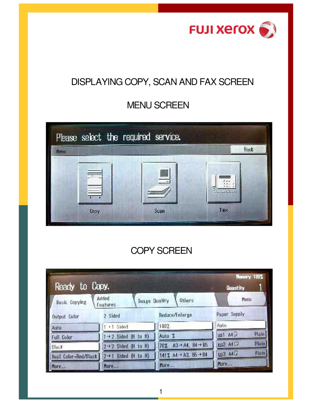 Xerox DCC400, 320 manual Displaying COPY, Scan and FAX Screen Menu Screen Copy Screen 