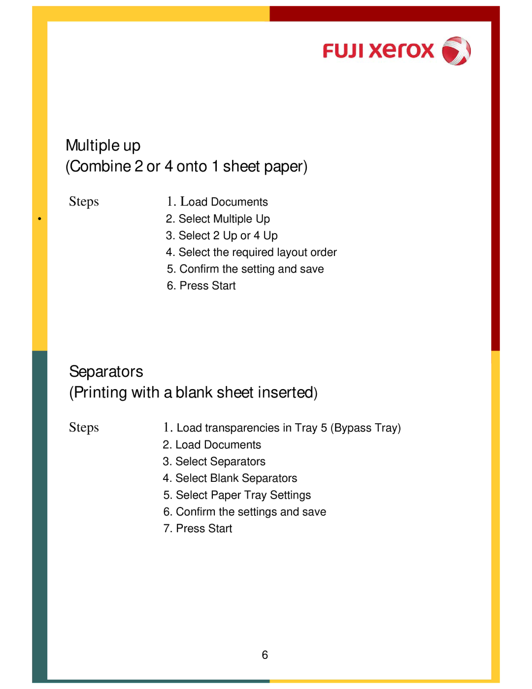 Xerox 320, DCC400 manual Multiple up Combine 2 or 4 onto 1 sheet paper, Separators Printing with a blank sheet inserted 