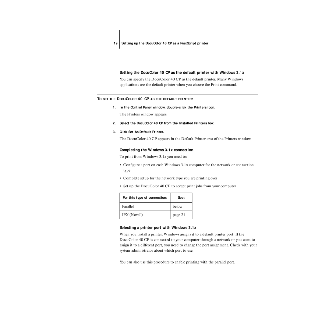 Xerox DocuColor 40CP manual Printers window appears, Completing the Windows 3.1x connection, Parallel Below IPX Novell 