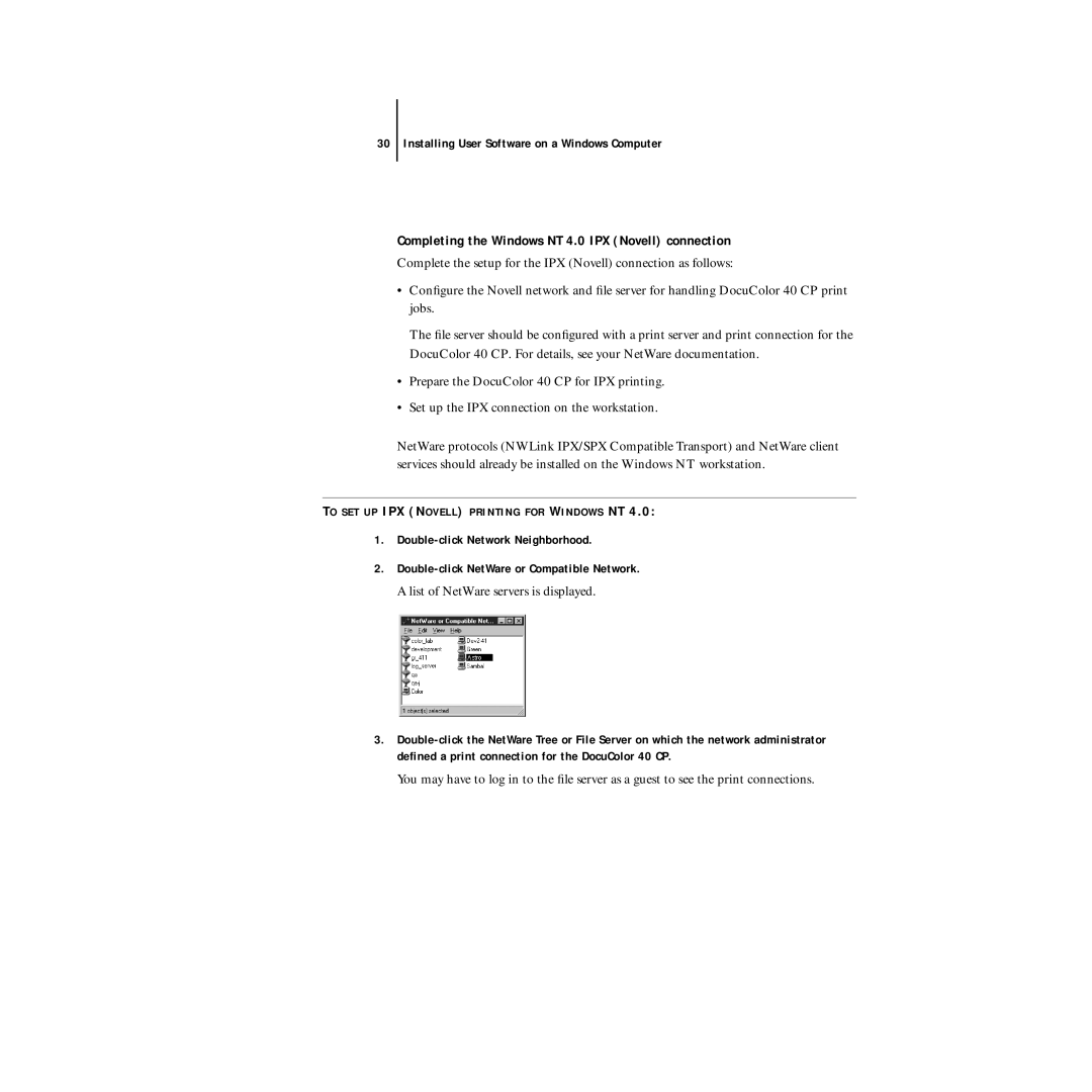 Xerox DocuColor 40CP manual Completing the Windows NT 4.0 IPX Novell connection, List of NetWare servers is displayed 