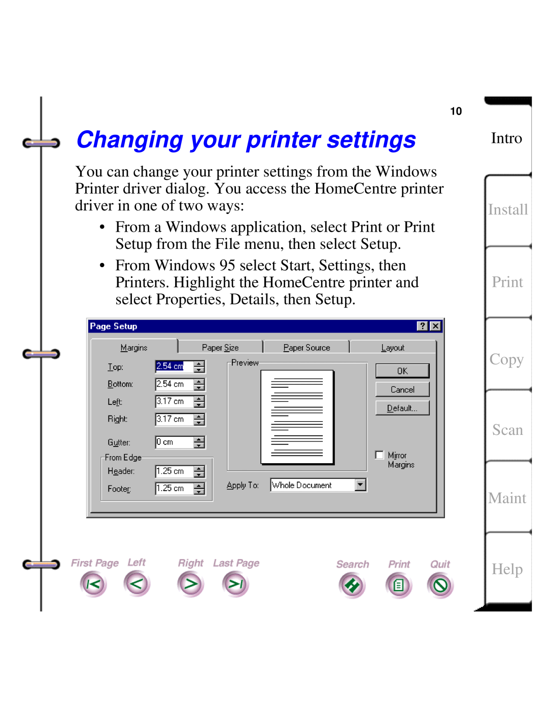 Xerox Document HomeCentre manual Changing your printer settings, Install Print Copy Scan Maint, Help 
