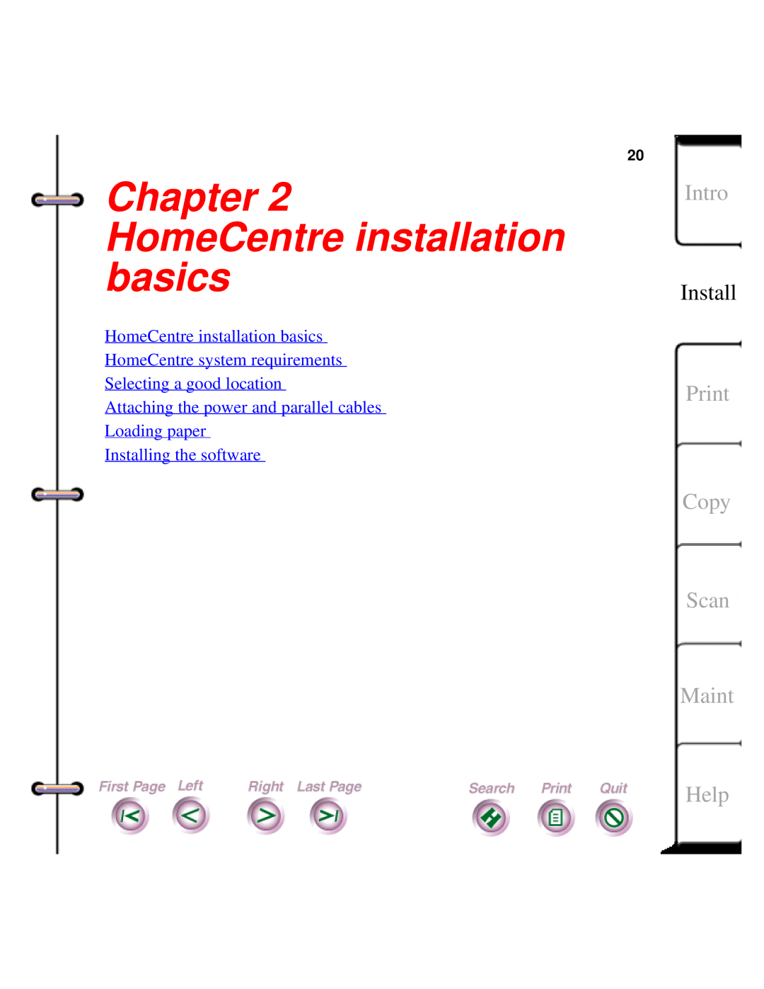 Xerox Document HomeCentre manual Chapter HomeCentre installation basics, Intro, Print Copy Scan Maint, Help 