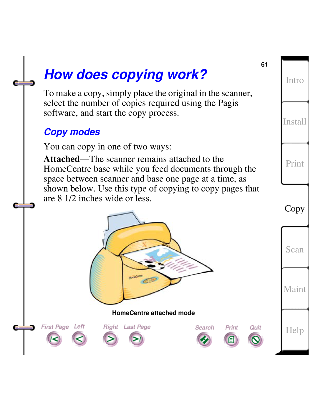 Xerox Document HomeCentre manual How does copying work?, Copy modes, Intro Install Print, Scan Maint, Help 