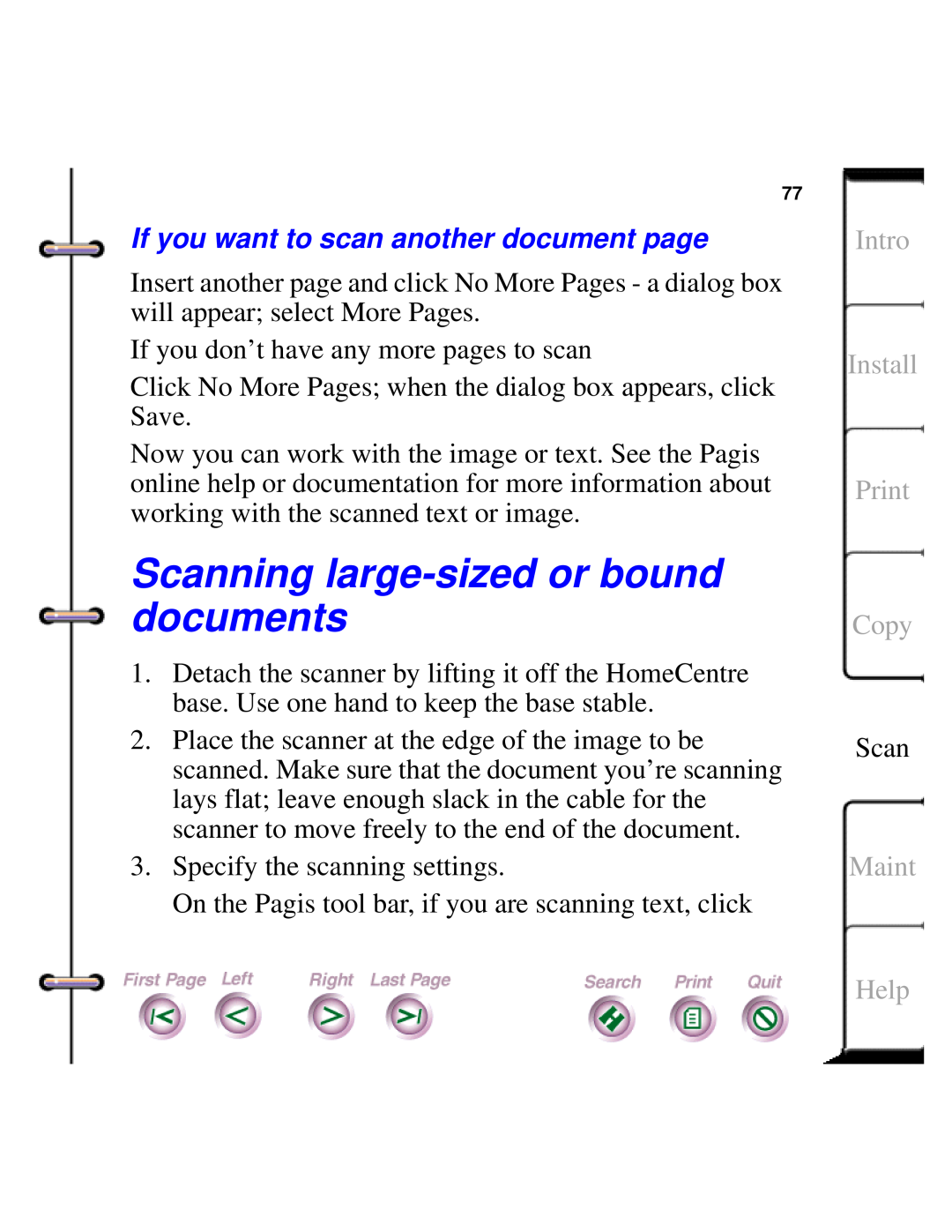 Xerox Document HomeCentre Scanning large-sizedor bound documents, If you want to scan another document page, Maint, Help 