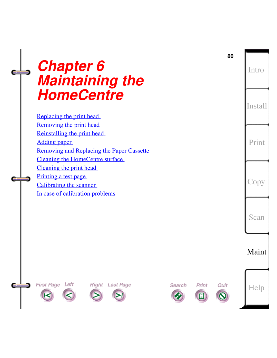 Xerox Document HomeCentre manual Chapter Maintaining the HomeCentre, Intro Install Print Copy Scan, Help 