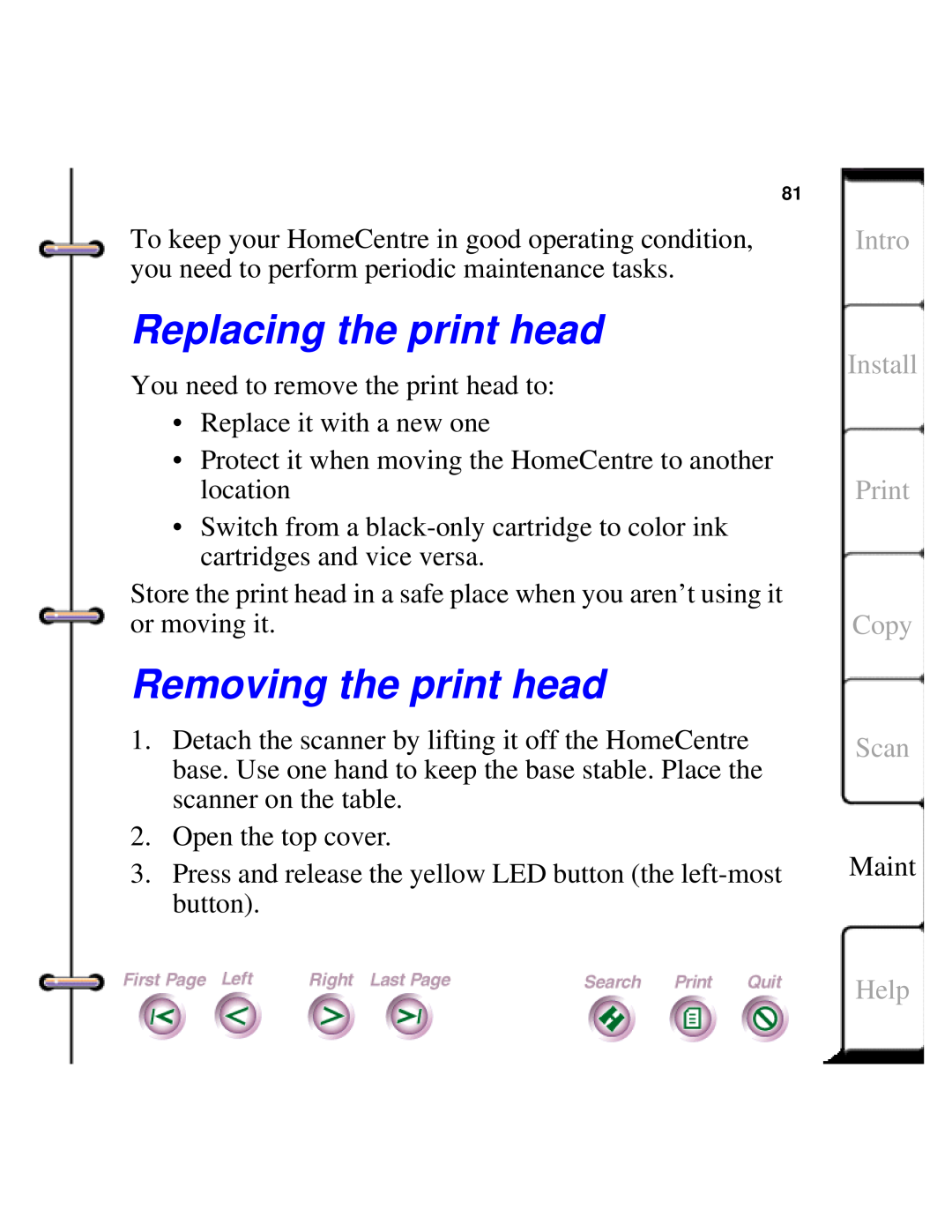 Xerox Document HomeCentre manual Replacing the print head, Removing the print head, Intro Install Print Copy Scan, Help 
