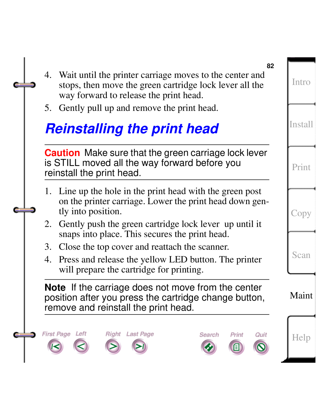 Xerox Document HomeCentre manual Reinstalling the print head, Intro Install Print Copy Scan, Help 