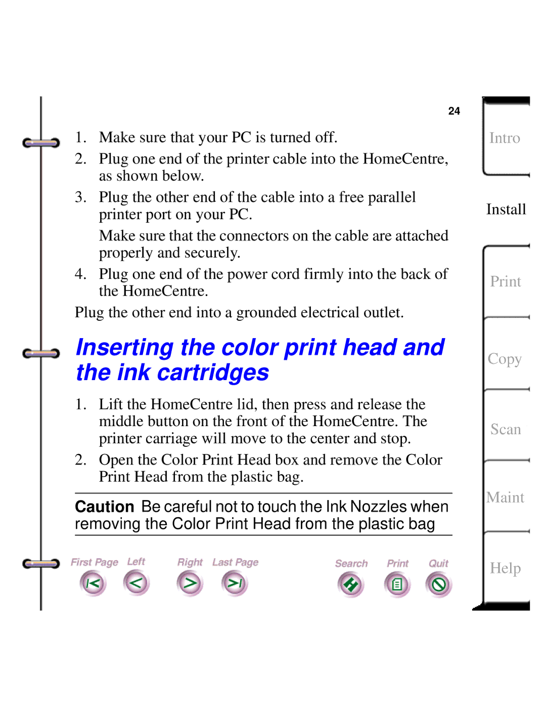 Xerox Document HomeCentre manual Inserting the color print head and the ink cartridges 