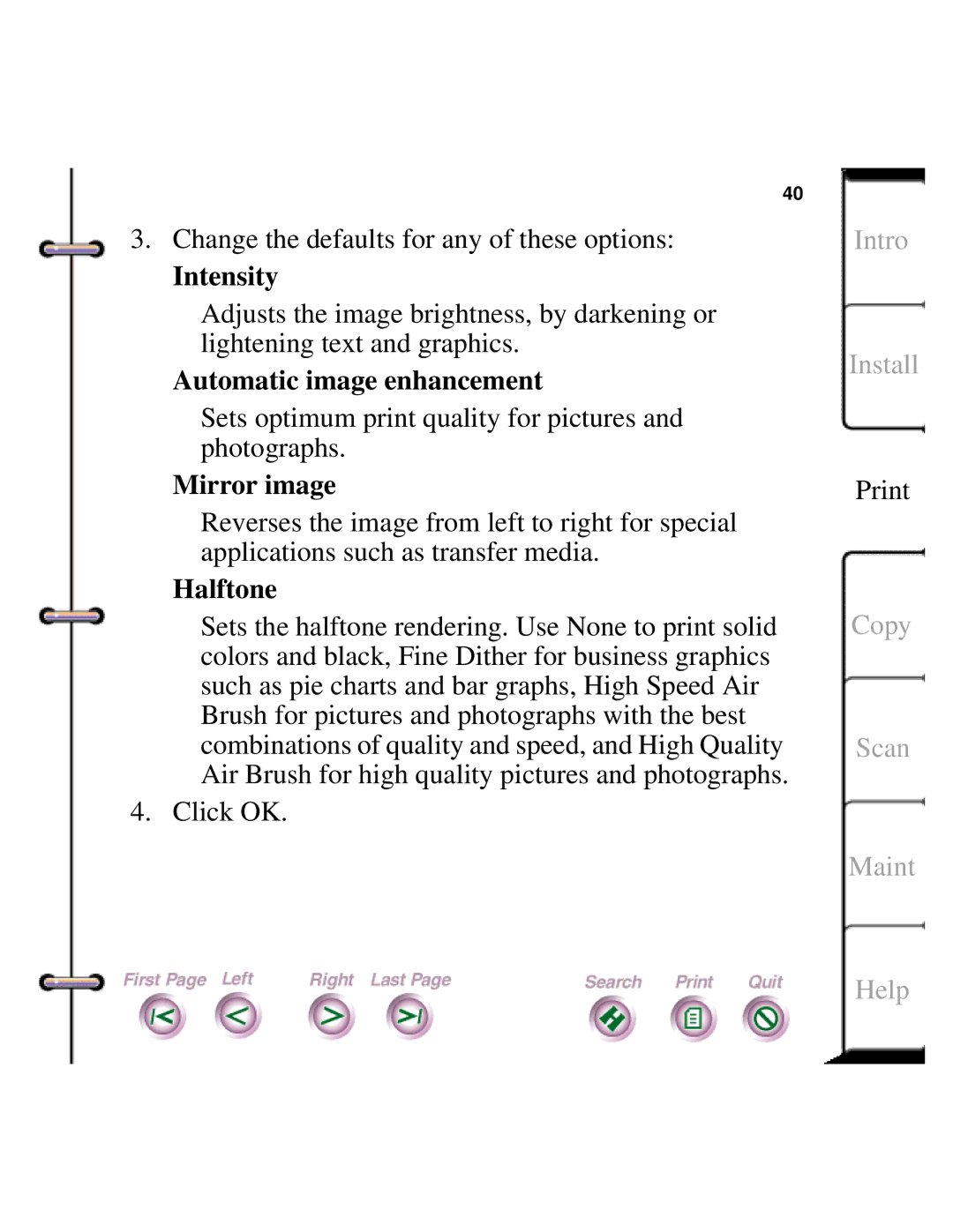 Xerox Document HomeCentre Change the defaults for any of these options, Intensity, Automatic image enhancement, Halftone 