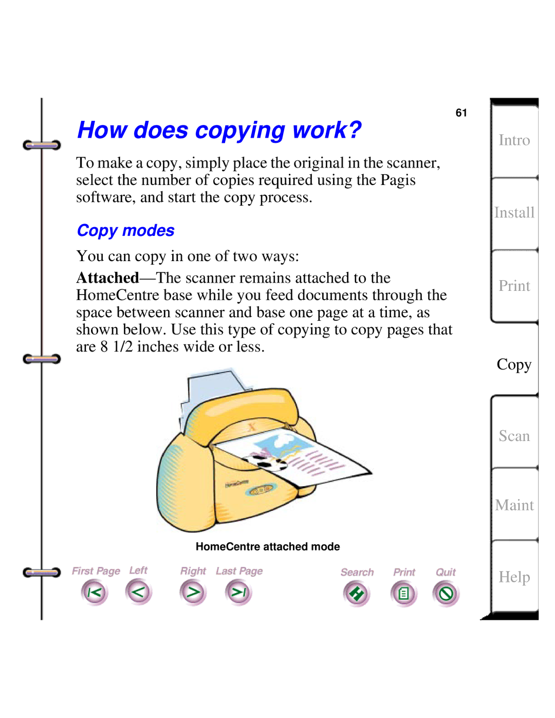 Xerox Document HomeCentre manual How does copying work?, Copy modes 