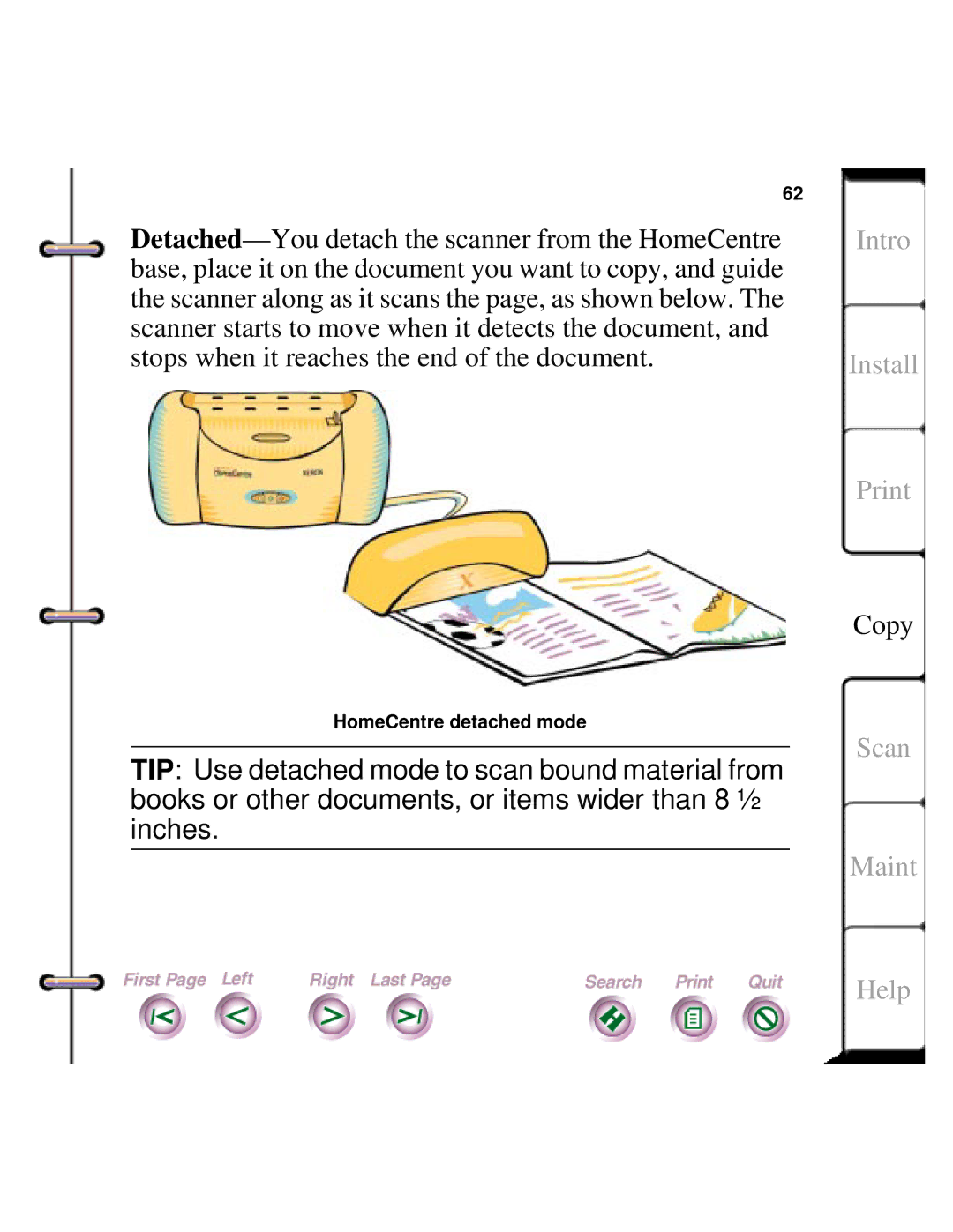 Xerox Document HomeCentre manual HomeCentre detached mode 