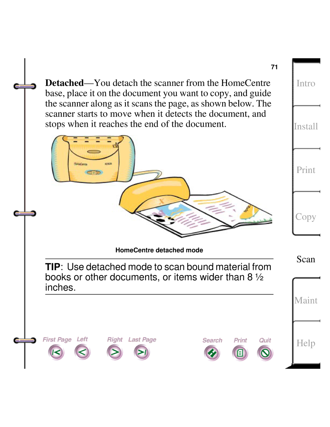 Xerox Document HomeCentre manual HomeCentre detached mode 