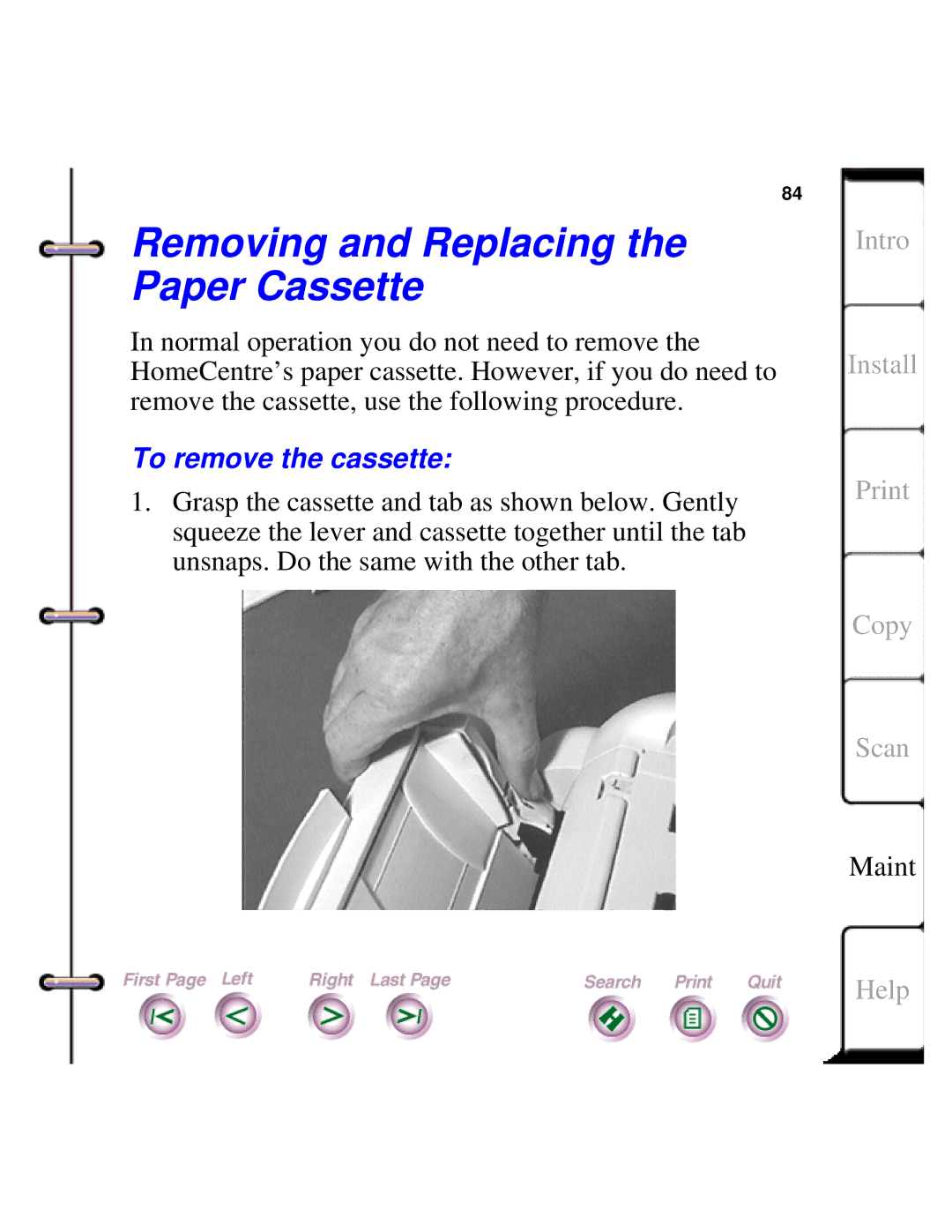 Xerox Document HomeCentre manual Removing and Replacing the Paper Cassette, To remove the cassette 