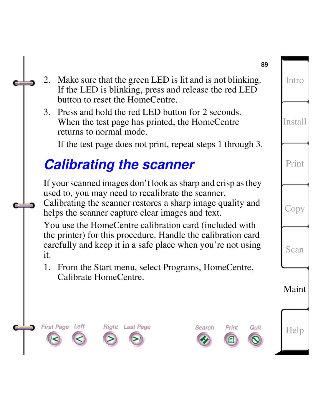 Xerox Document HomeCentre manual Calibrating the scanner 