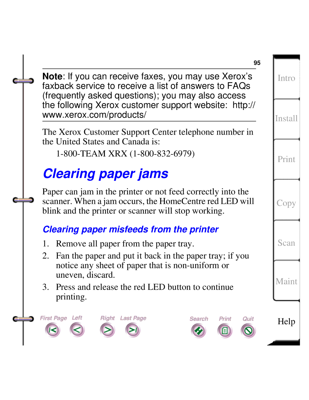 Xerox Document HomeCentre manual Clearing paper jams, Clearing paper misfeeds from the printer 