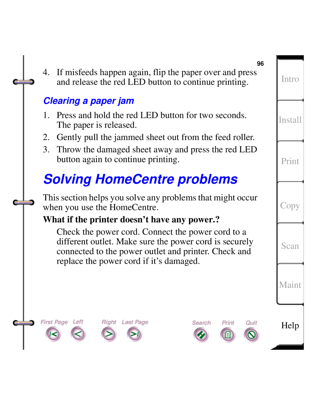 Xerox Document HomeCentre Solving HomeCentre problems, Clearing a paper jam, What if the printer doesn’t have any power.? 