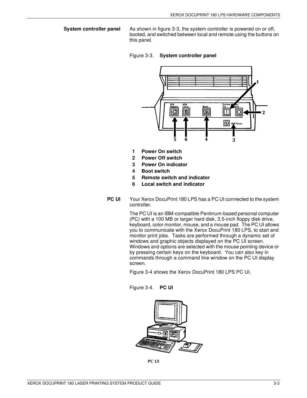 Xerox manual Shows the Xerox DocuPrint 180 LPS PC UI 