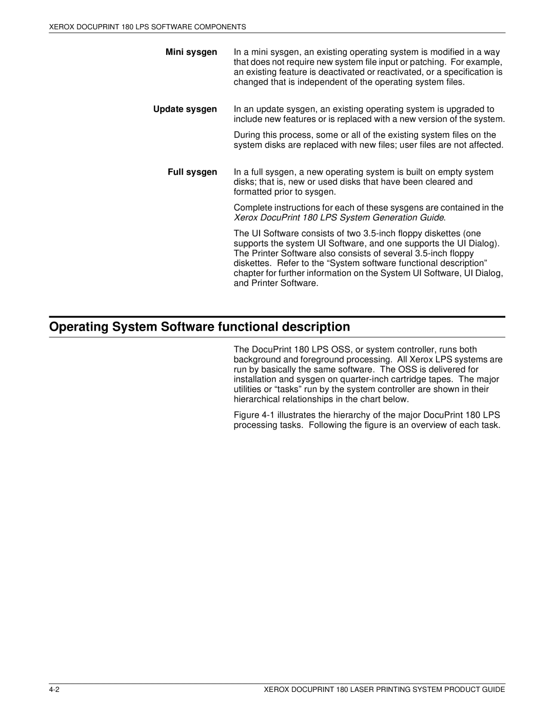 Xerox manual Operating System Software functional description, Xerox DocuPrint 180 LPS System Generation Guide 