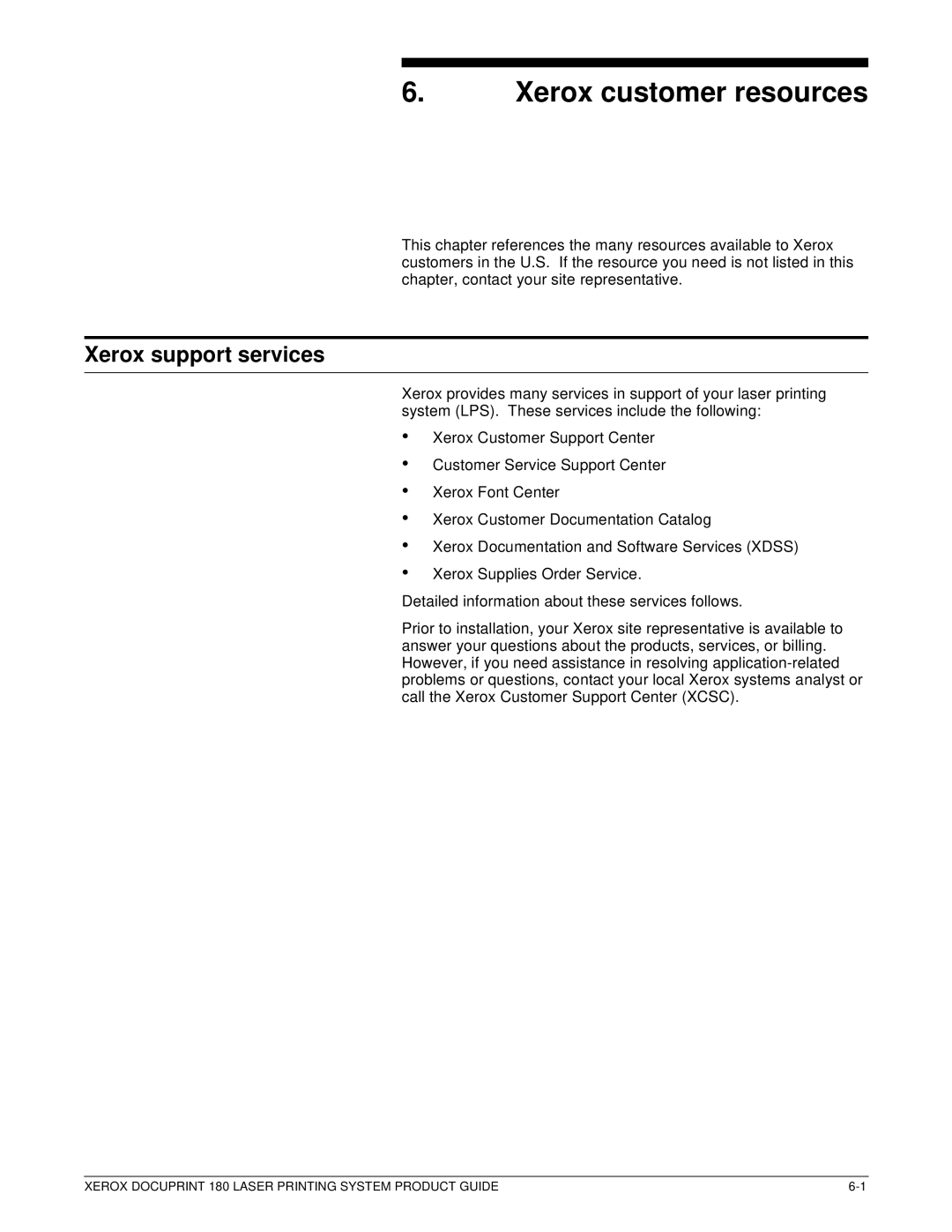 Xerox DocuPrint 180 manual Xerox customer resources, Xerox support services 