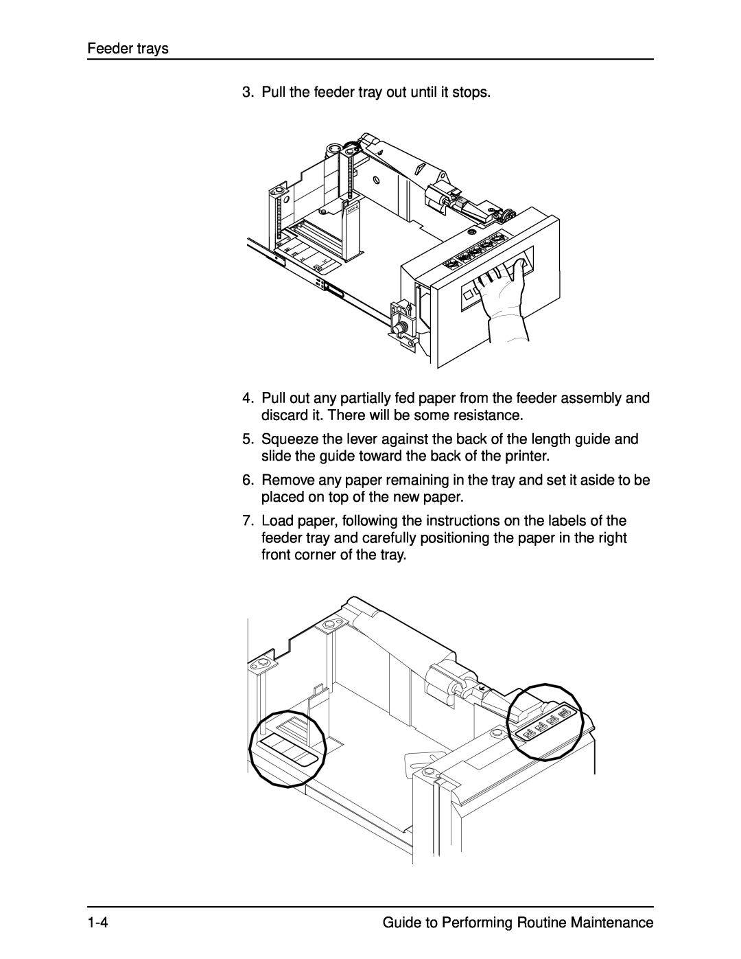 Xerox DocuPrint 96 manual Feeder trays, Pull the feeder tray out until it stops, Guide to Performing Routine Maintenance 