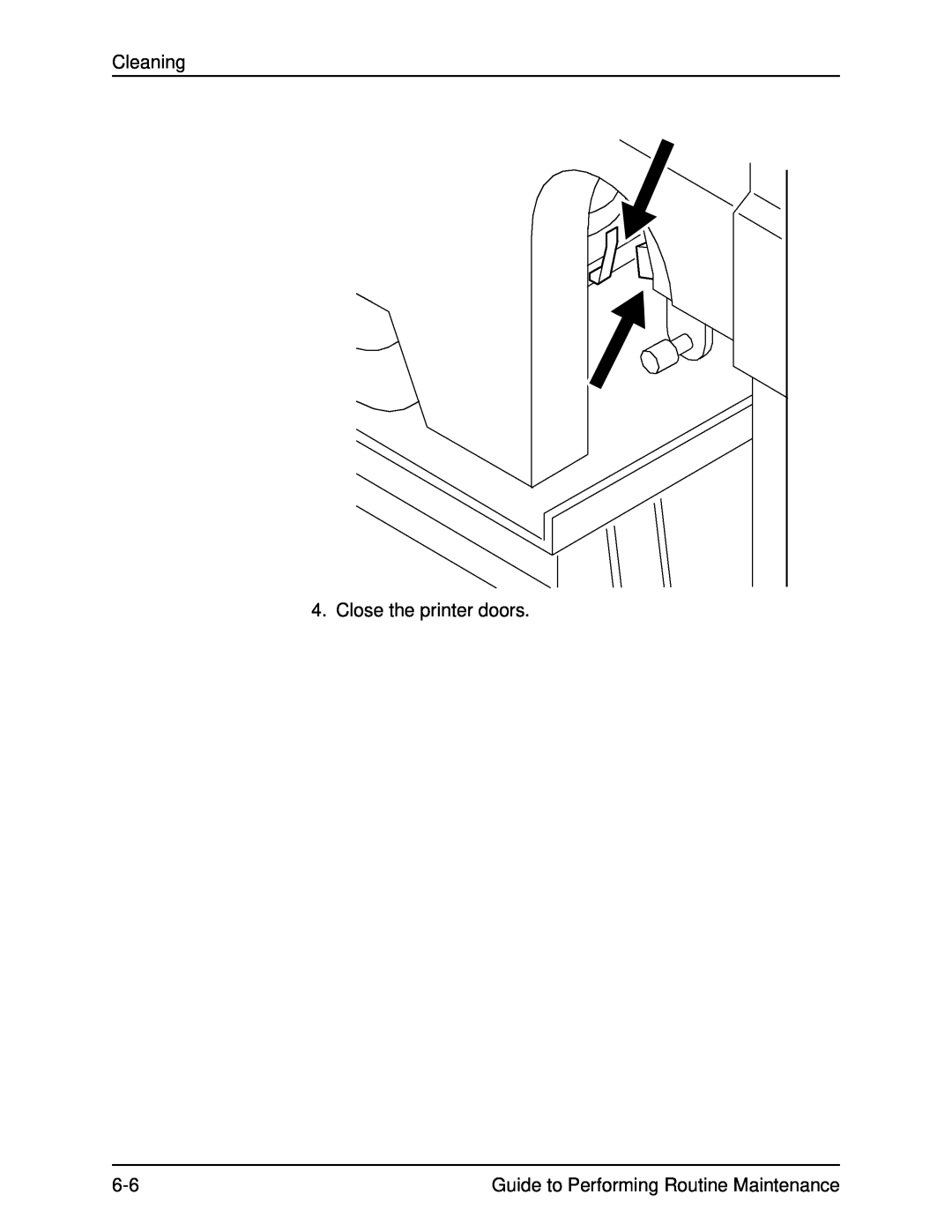 Xerox DocuPrint 96 manual Cleaning, Close the printer doors, Guide to Performing Routine Maintenance 