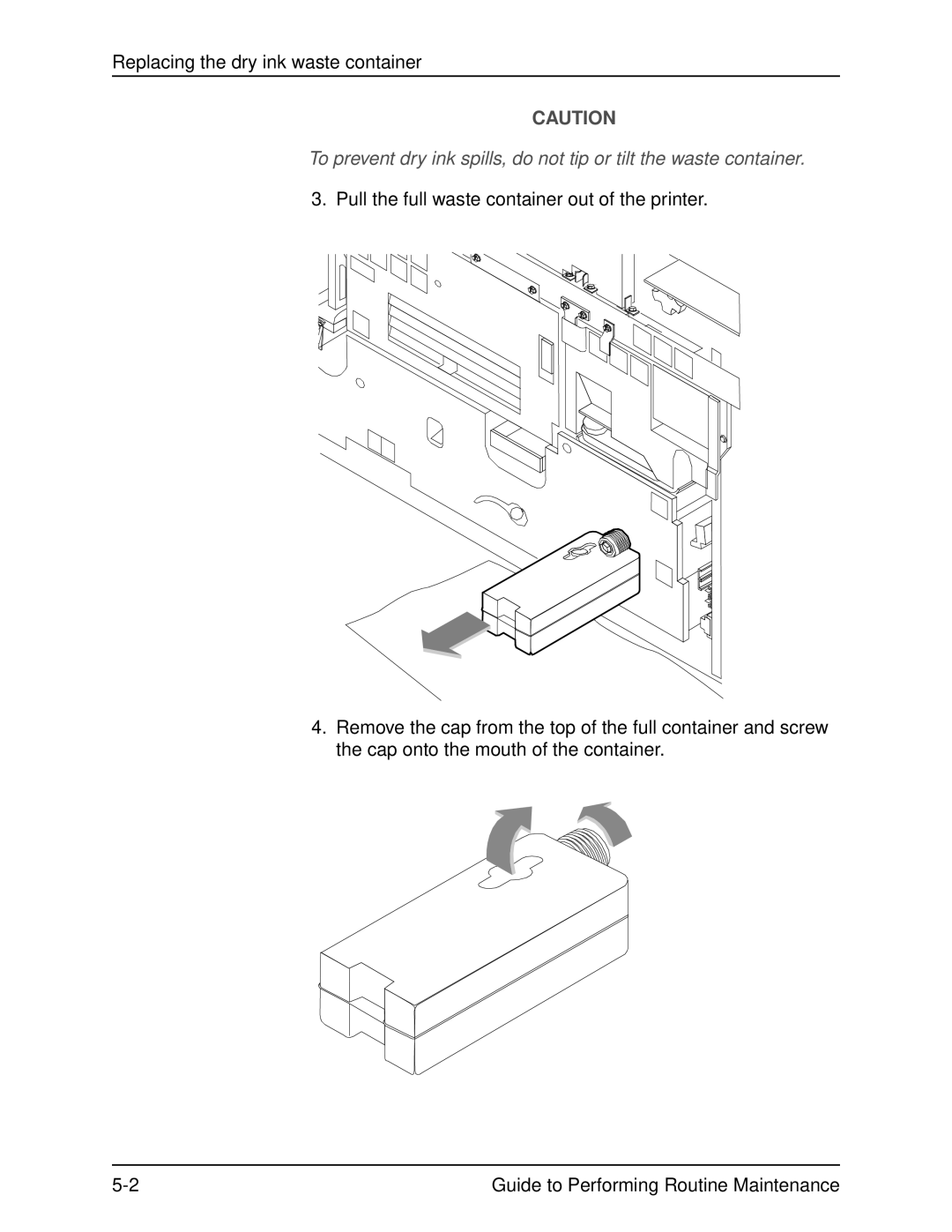 Xerox DocuPrint 96 manual Replacing the dry ink waste container 