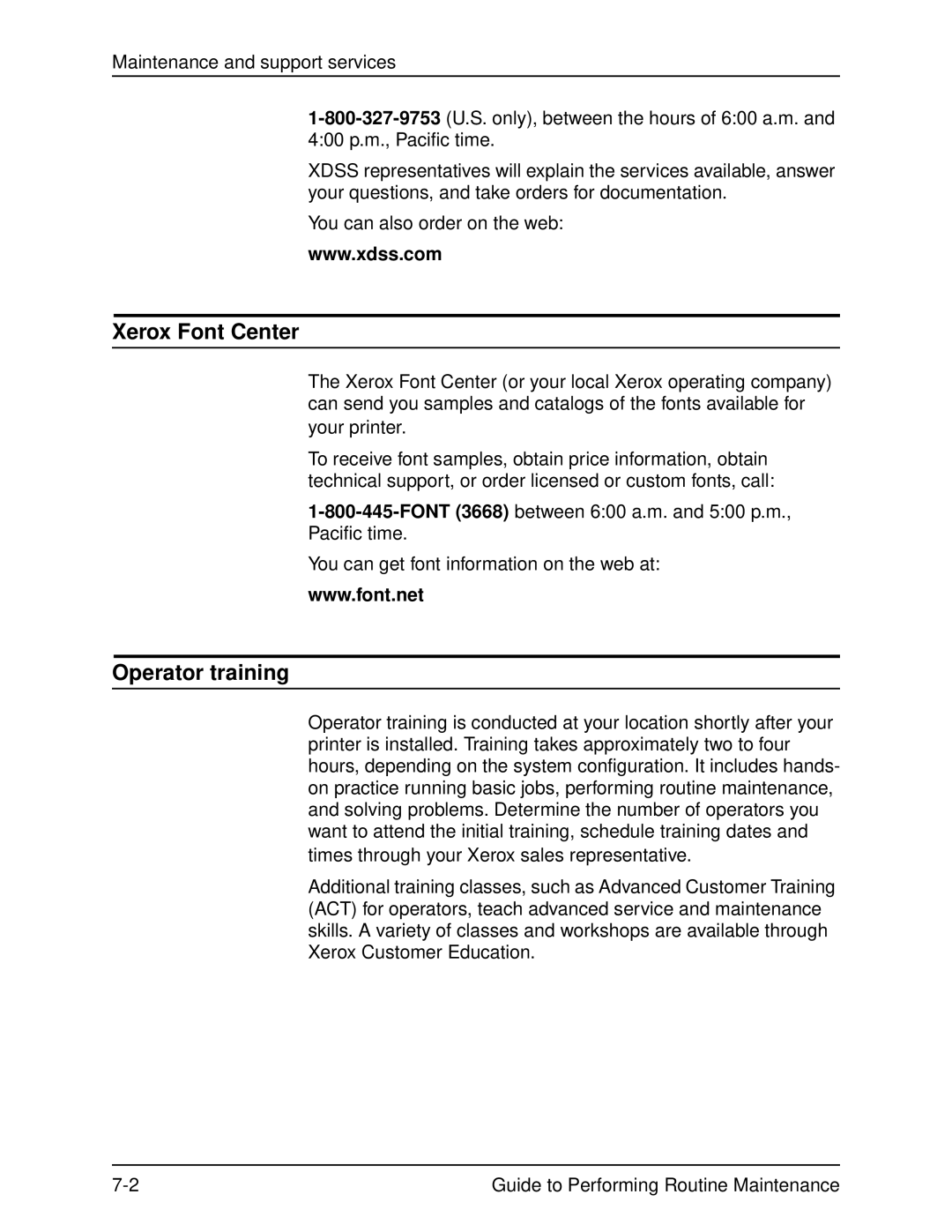 Xerox DocuPrint 96 manual Xerox Font Center, Operator training 