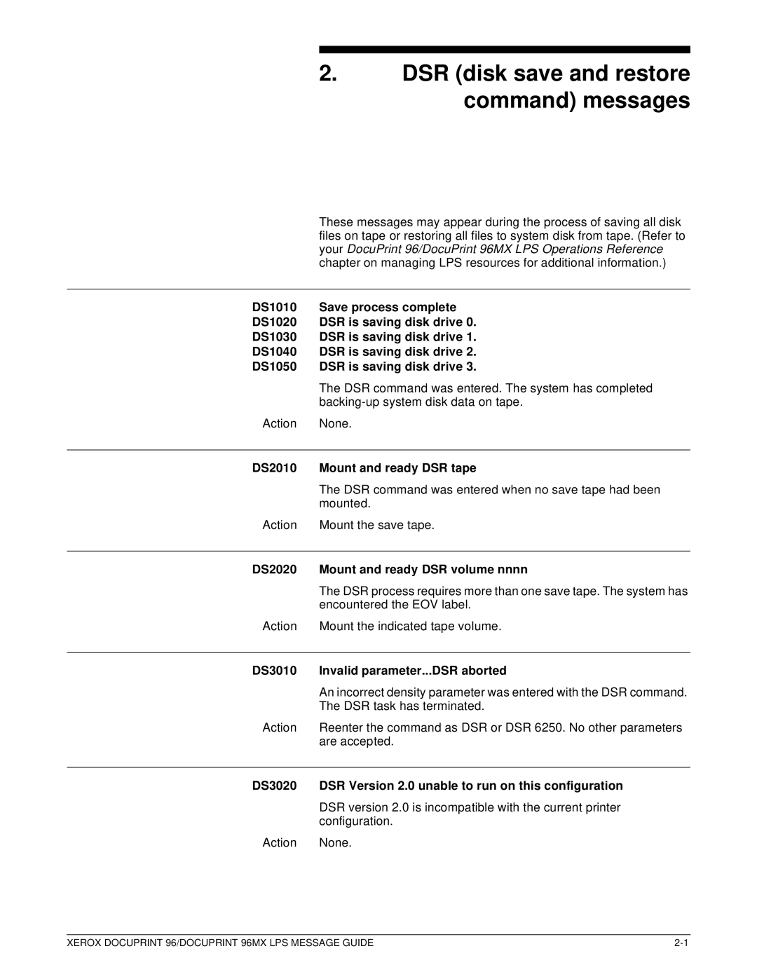 Xerox DocuPrint 96MX manual DSR disk save and restore command messages, DS2010 Mount and ready DSR tape 