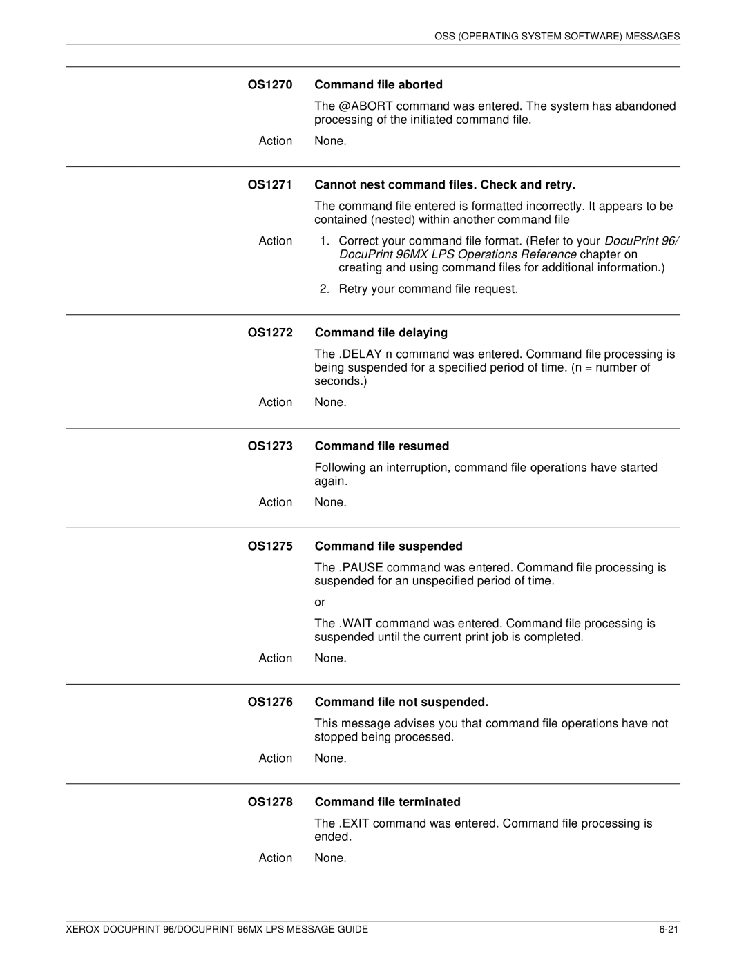 Xerox DocuPrint 96MX manual OS1270 Command file aborted, OS1271 Cannot nest command files. Check and retry 