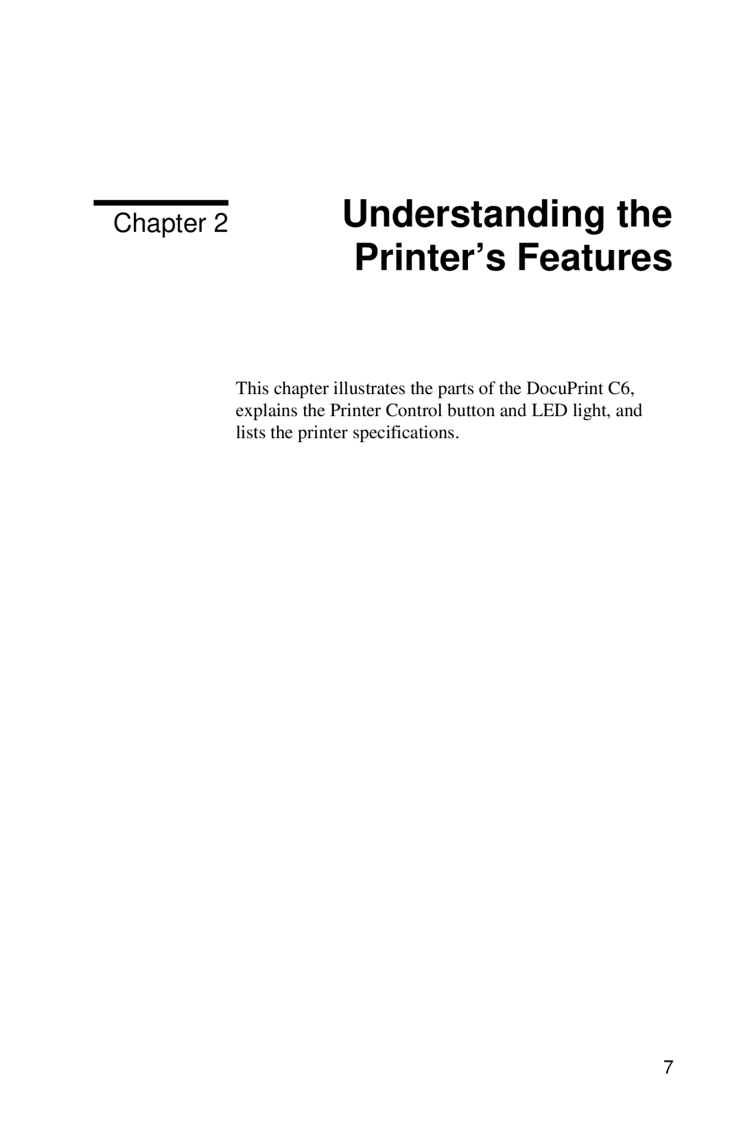 Xerox DocuPrint C6 manual Understanding the Printer’s Features 