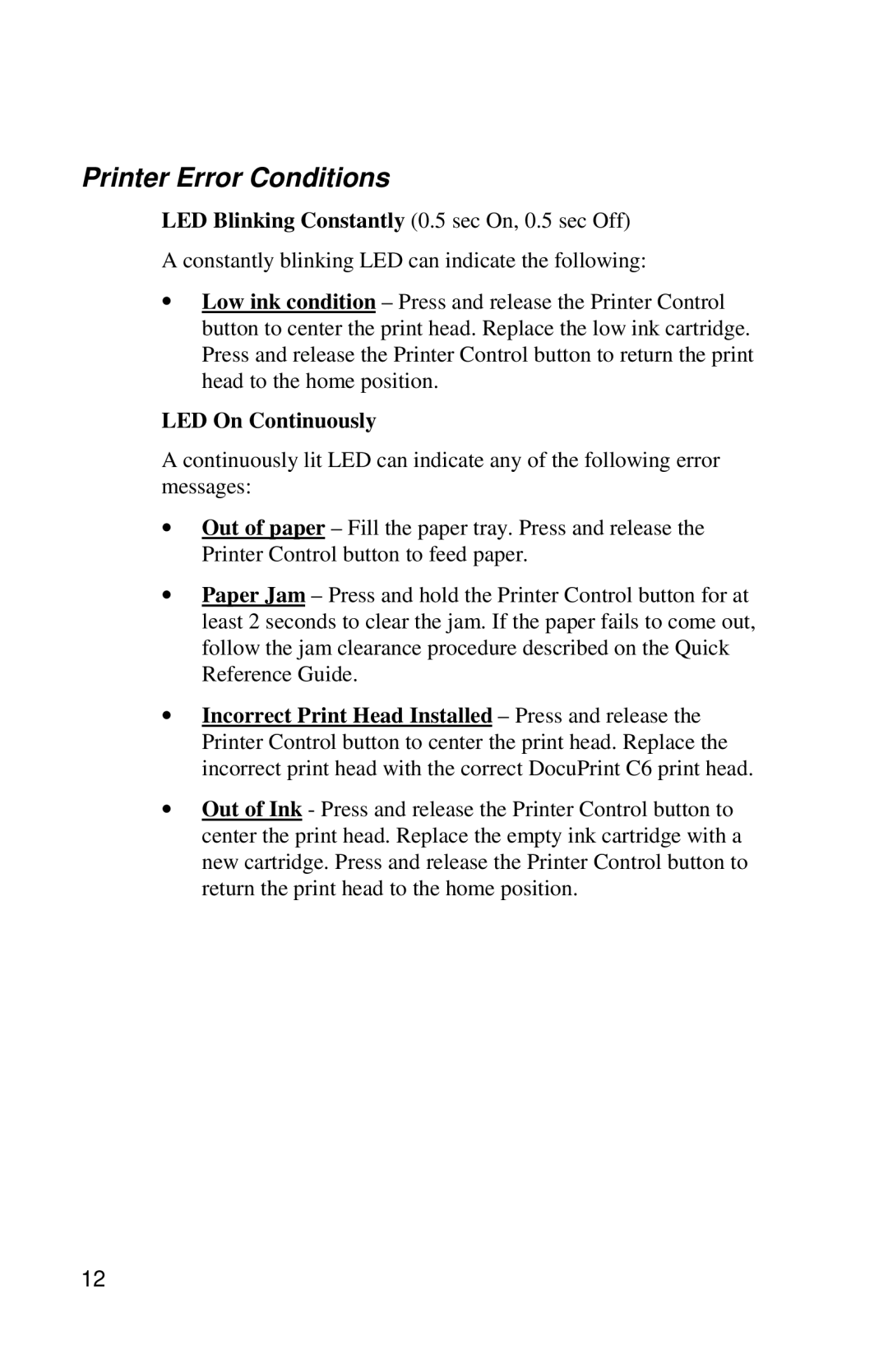 Xerox DocuPrint C6 manual Printer Error Conditions, LED On Continuously 