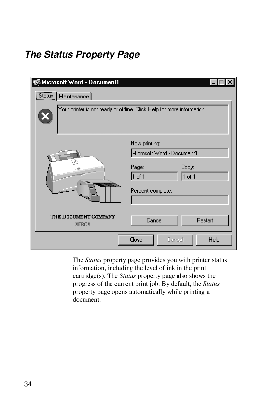 Xerox DocuPrint C6 manual Status Property 